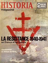 Historia magazine. Seconde guerre mondiale. Numéro 22. La résistance. 1940-1941. 21 mars 1968. by HISTORIA MAGAZINE SECONDE GUERRE MONDIALE - 1968 - from Librairie & Cætera (SKU: 115860)