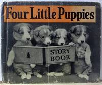 Four Little Puppies by Ruth Dixon - First Edition - 1935 - from Old Saratoga Books (SKU: 46907)