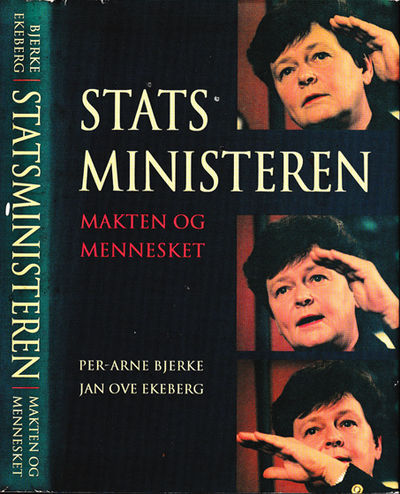 (BRUNDTLAND, GRO HARLEM) Statsministeren. Makten…