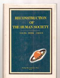 RECONSTRUCTION OF THE HUMAN SOCIETY