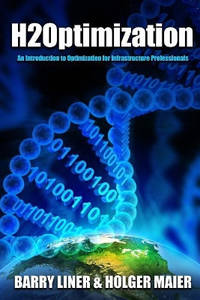 H2Optimization: An Introduction to Optimization and Operations Research for Infrastructure...