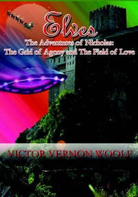 Elves: The Adventures of Nicholas: The Grid of Agony and the Field of Love.