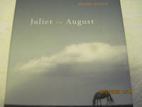 Juliet in August