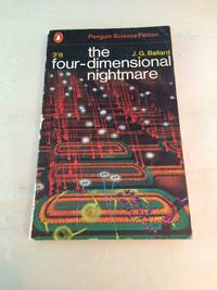 The Four-Dimensional Nightmare by J. G. Ballard - 1965