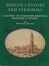 Boston's Depots and Terminals.