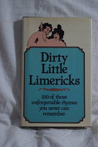 Dirty Little Limericks