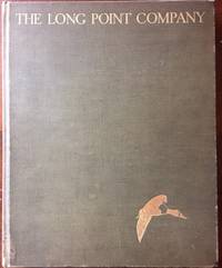 The Long Point Company by Thompson, Lewis S - 1932