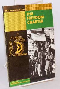 image of Selected writings on the Freedom Charter 1955 - 1985; a SECHABA commemorative publication