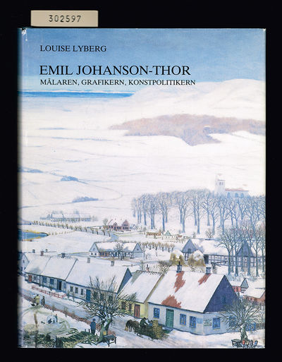 Emil Johanson-Thor. Målaren, grafikern,…