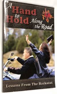 A Hand to Hold Along the Road