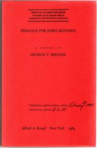 [SIGNED] [UNCORRECTED PROOF] PENANCE FOR JERRY KENNEDY