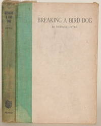 image of BREAKING A BIRD DOG (A Treatise on Training)