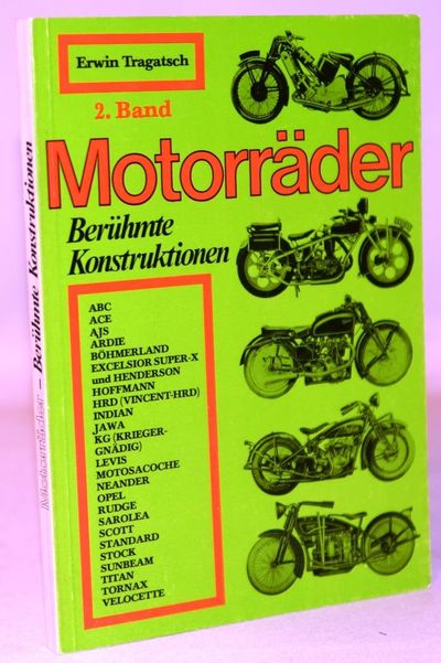 Motorräder - Berühmte Konstruktionen 2. band.