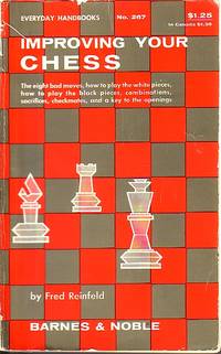 image of Improving Your Chess Excerpted from the Second, Third, Fourth and Fifth Books of Chess