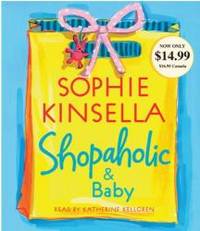 Shopaholic &amp; Baby (Shopaholic Series) by Sophie Kinsella - 2007-09-08