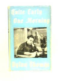 Quite Early One Morning by Dylan Thomas - 1961