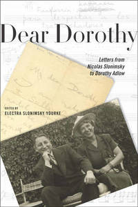 Dear Dorothy - Letters from Nicolas Slonimsky to Dorothy Adlow