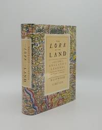 THE LORE OF THE LAND A Guide to England&#039;s Legends from Spring-Heeled Jack to the Witches of Warboys by WESTWOOD Jennifer, SIMPSON Jacqueline