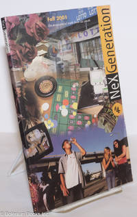 cover of NeXGeneration: Da magazine of truth from da youth, #4, Fall 2001