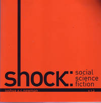 shock: social science fiction, v1.2 by newman, joshua a.c - 2009