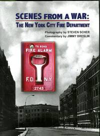 Scenes from a War: The New York City Fire Department