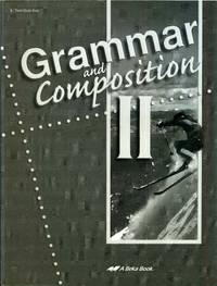 Grammar and Composition II: Test / Quiz Key, 8th Grade