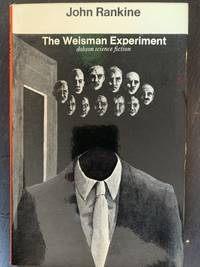 The Weisman Experiment