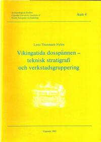 Vikingatida dosspännen: teknisk stratigrafi och…