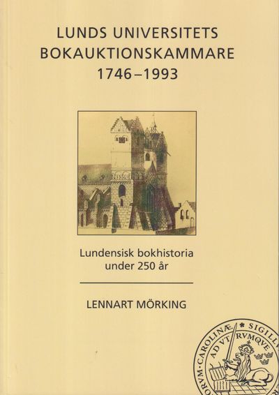 Lunds universitets bokauktionskammare 1746-1993.…