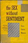 THE SEX WITHOUT SENTIMENT