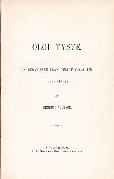 Olof Tyste. En berättelse från Gustaf Vasas tid i…