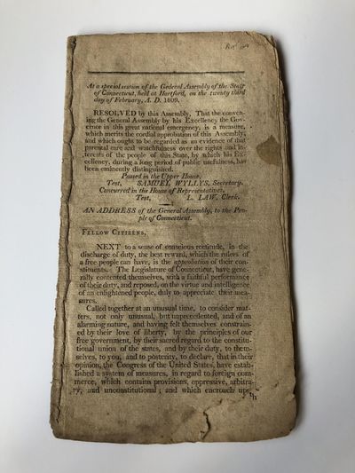 AN ADDRESS OF THE GENERAL ASSEMBLY, TO THE PEOPLE OF CONNECTICUT [ON THE TWENTY THIRD DAY OF FEBRUARY, A.D. 1809]