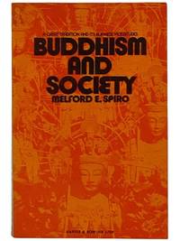 Buddhism and Society: A Great Tradition and Its Burmese Vicissitudes