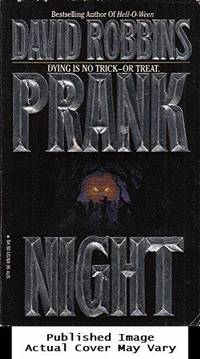 Prank Night (Leisure Horror) by Robbins, David - 1994-10-01 Cover Edge Wear. See 