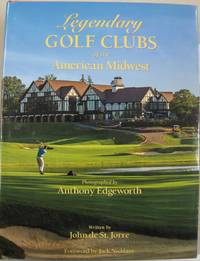 image of Legendary Golf Clubs of the American Midwest