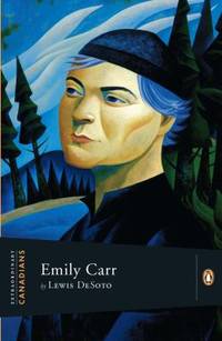 Extraordinary Canadians : Emily Carr