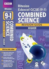BBC Bitesize Edexcel GCSE Combined Science (Higher) Revision Guide incl. online edition - for...