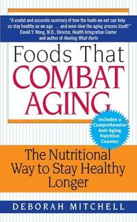 Foods That Combat Aging