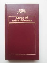 Retrato del artista adolescente by James Joyce - 1982