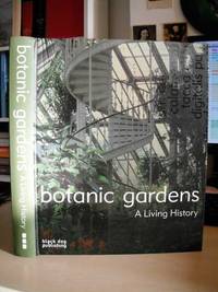 image of Botanic Gardens. A Living History