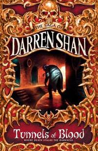 Tunnels of Blood (The Saga of Darren Shan)