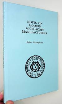 Notes on Modern Microscope Manufacturers