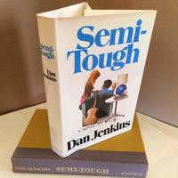 Semi-Tough by Jenkins, Dan - 1972