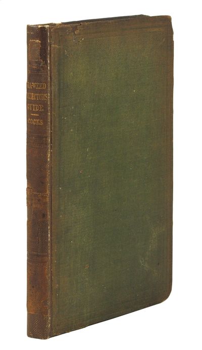The Sea-weed Collector's Guide: containing plain instructions for collecting and preserving, and a list of all the known species and localities in Great Britain