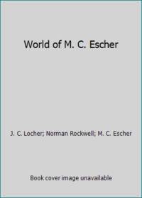 World of M. C. Escher
