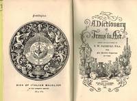 A Dictionary of Terms in Art. by Fairholt, F.W - 1903