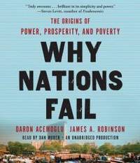 image of Why Nations Fail: The Origins of Power, Prosperity, and Poverty