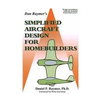 Dan Raymer's Simplified Aircraft Design for Homebuilders