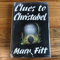 Clues to Christabel by FITT MARY - 1944