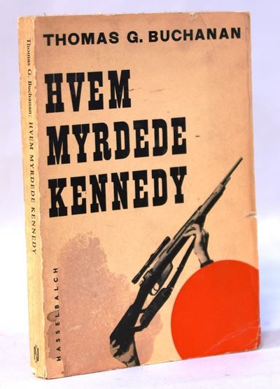 Hvem myrdede Kennedy.